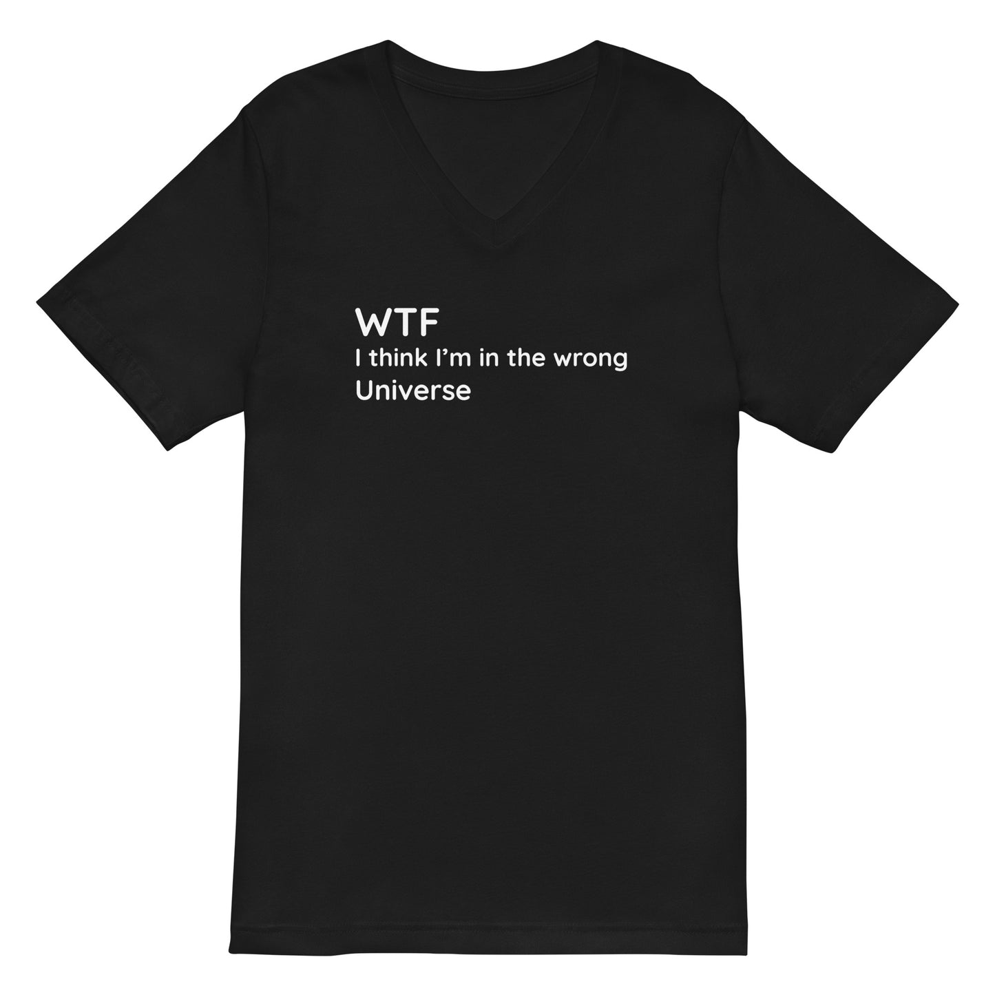 Wrong Universe - White Text - Mens V-Neck T-Shirt