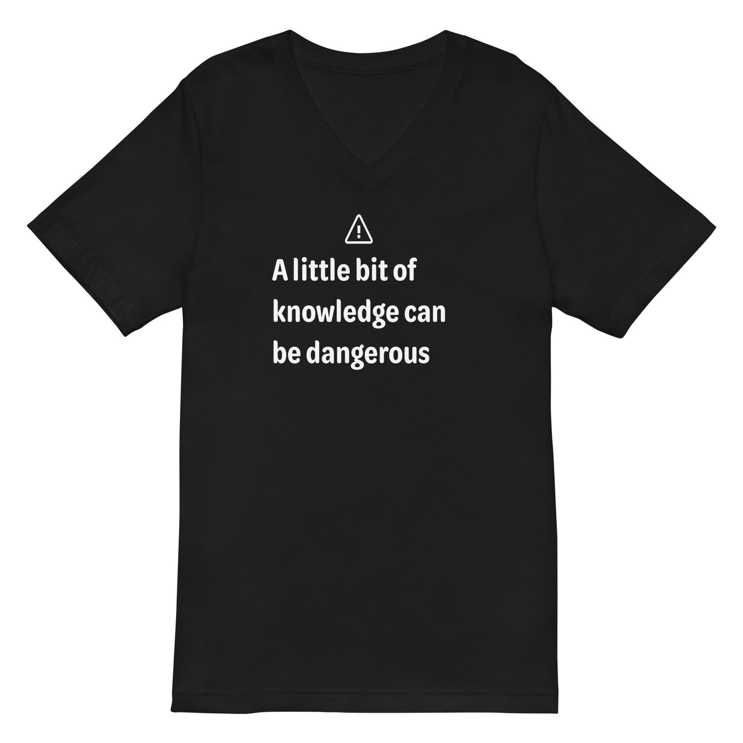 Dangerous level of knowledge - White Text - Mens V-Neck T-Shirt