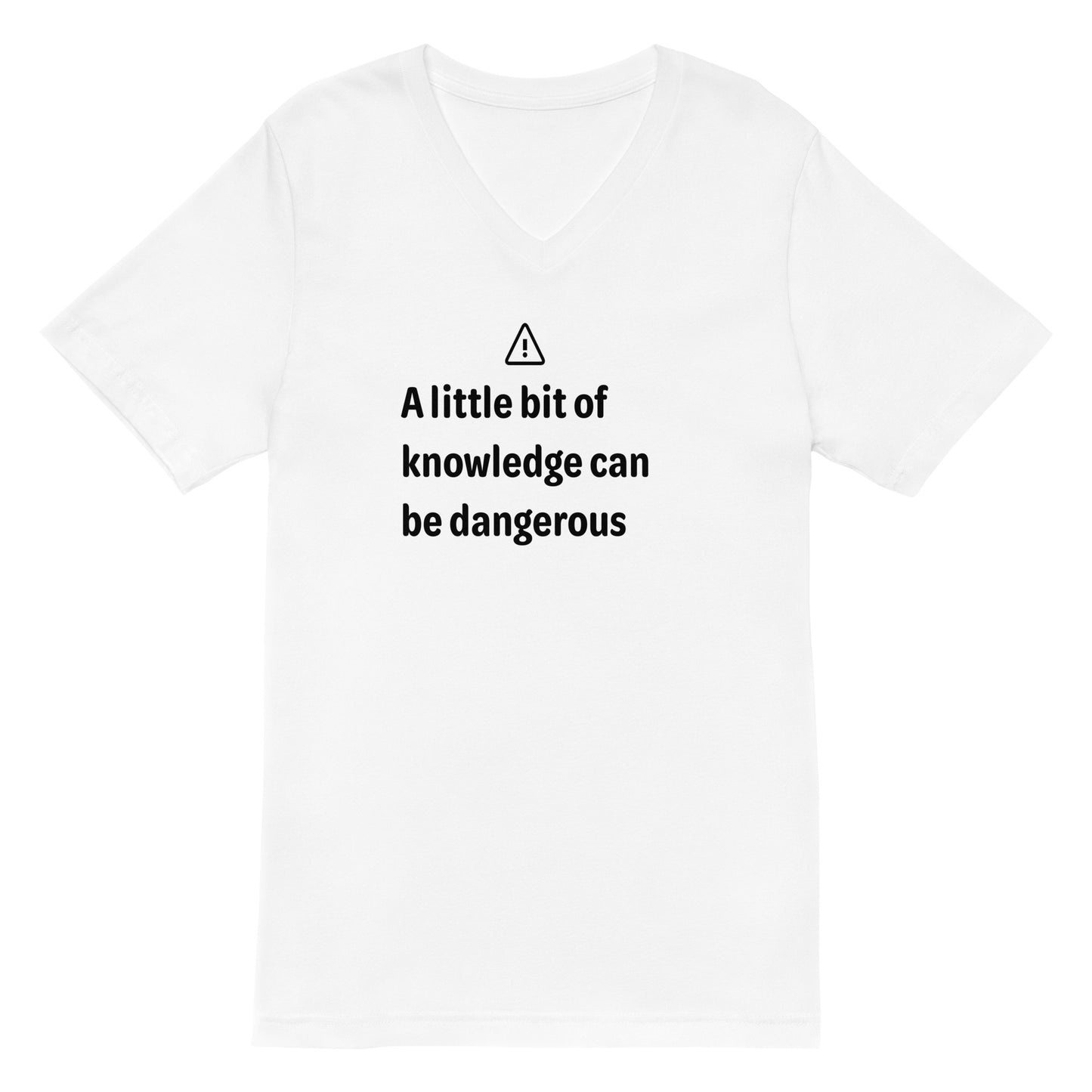 Dangerous level of knowledge - Black Text - Mens V-Neck T-Shirt