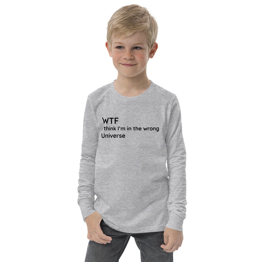 Wrong Universe - Black Text - Youth long sleeve tee