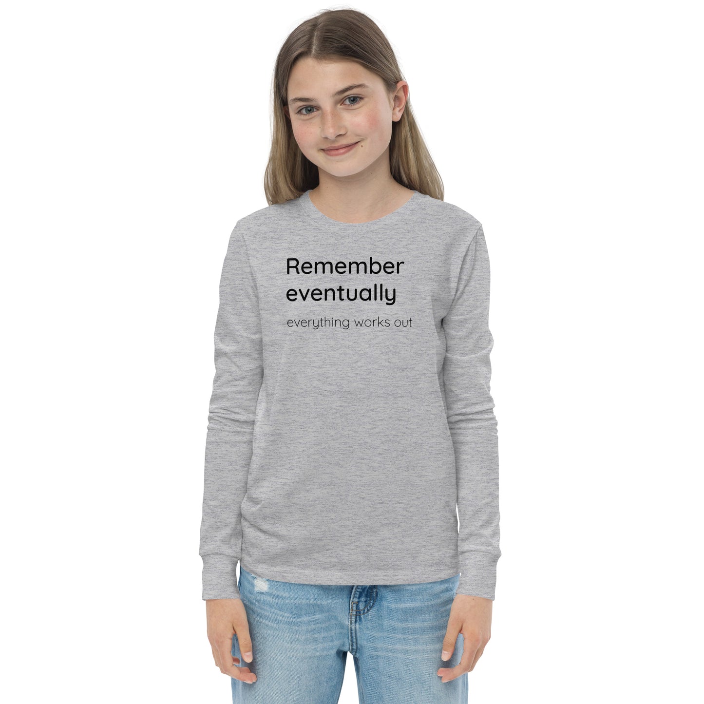 Remember eventually everything works out - Black text - Youth long sleeve tee