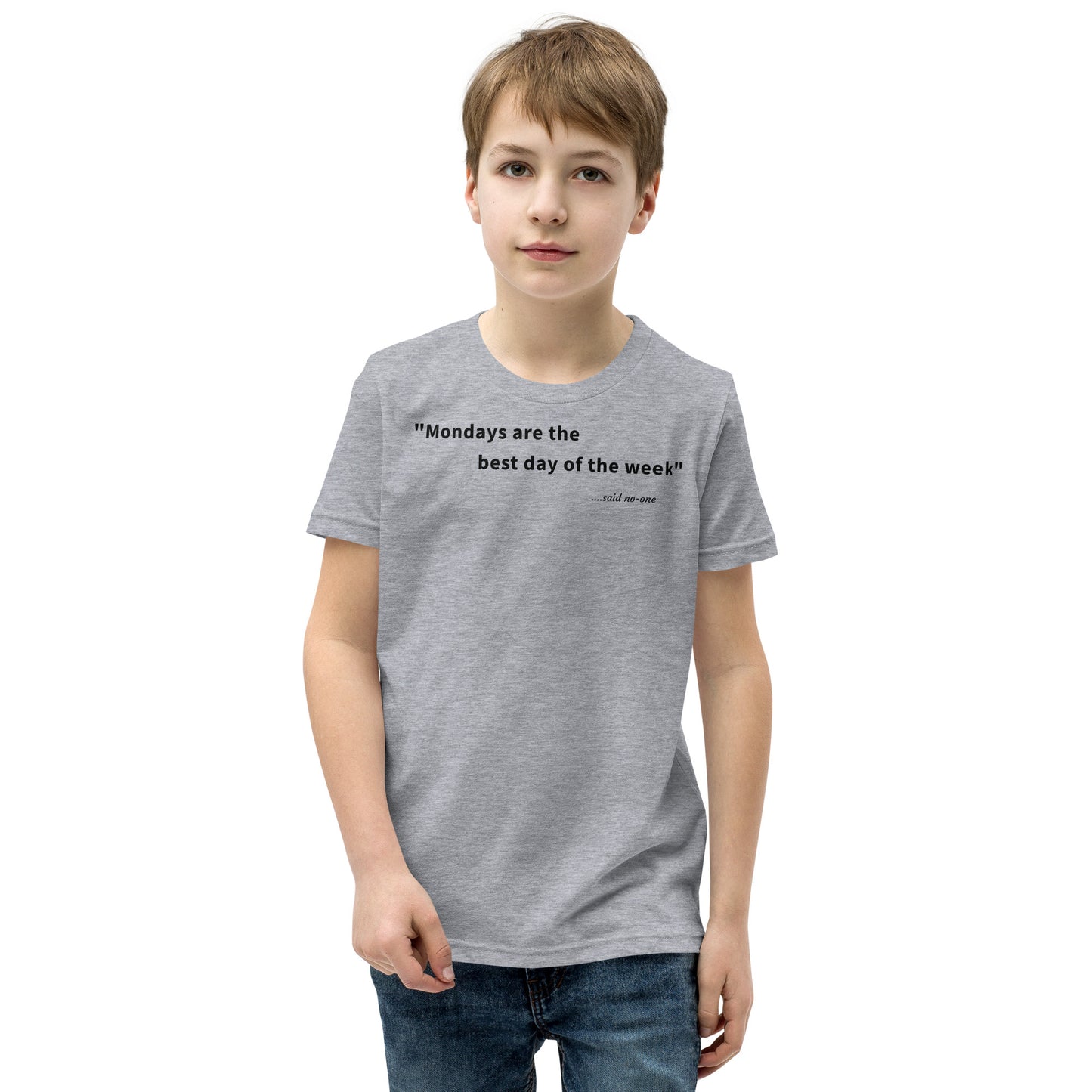 Mondays are the best day of the week - Black Text - Youth Short Sleeve T-Shirt