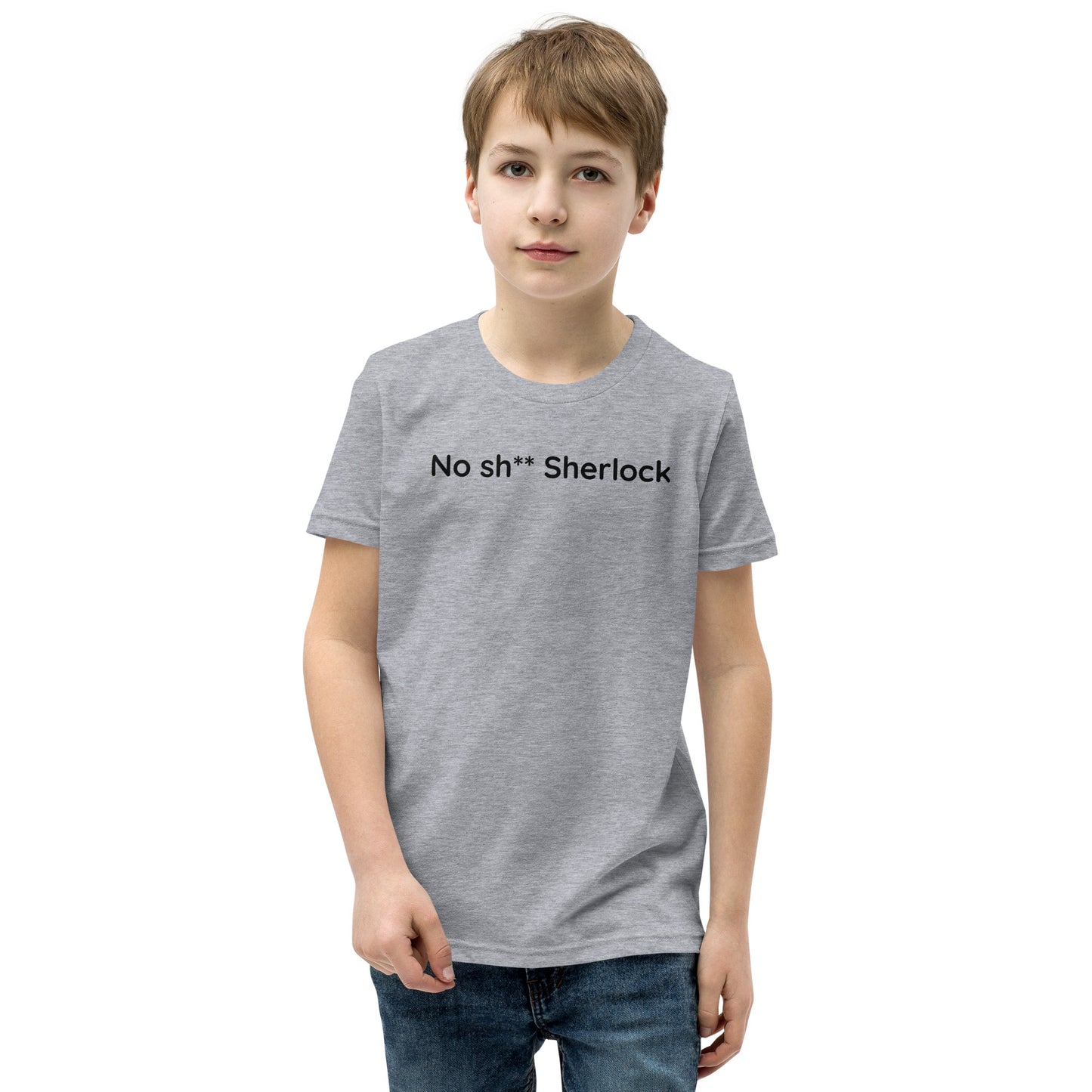 No sh** Sherlock - Black Text - Youth Short Sleeve T-Shirt