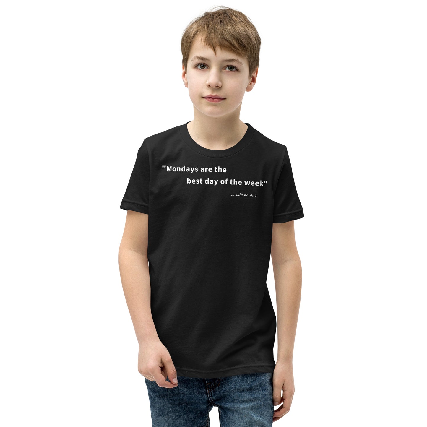 Mondays are the best day of the week - White Text - Youth Short Sleeve T-Shirt