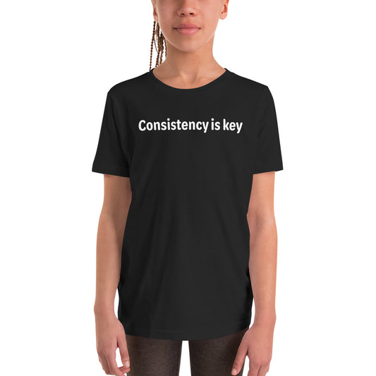 Consistency is key - White text - Youth Short Sleeve T-Shirt